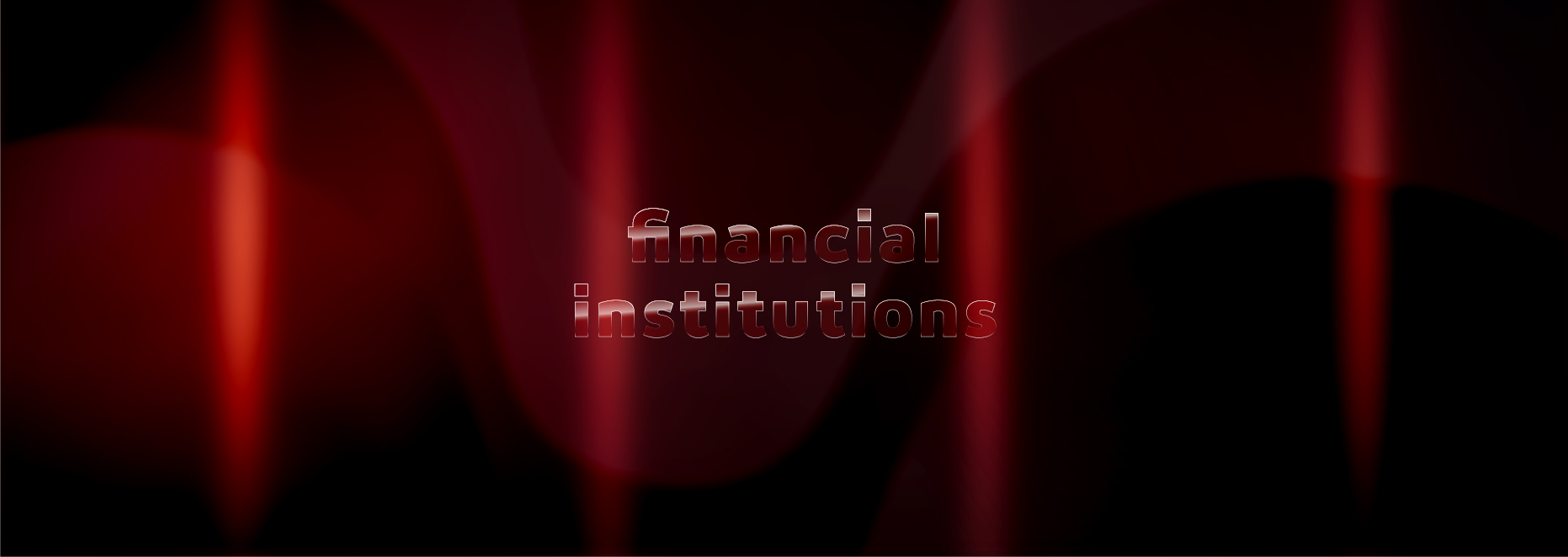 Banks and financial institutions